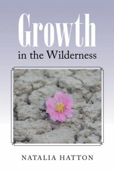 Paperback Growth in the Wilderness Book