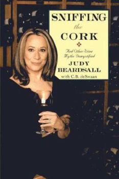 Paperback Sniffing the Cork: And Other Wine Myths Demystified Book