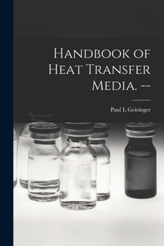 Paperback Handbook of Heat Transfer Media. -- Book