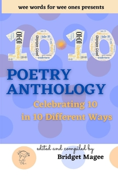 Paperback 10.10 Poetry Anthology: Celebrating 10 in 10 Different Ways Book