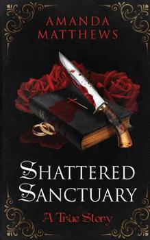 Paperback Shattered Sanctuary Book