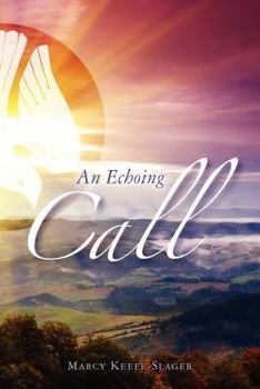 Paperback An Echoing Call Book