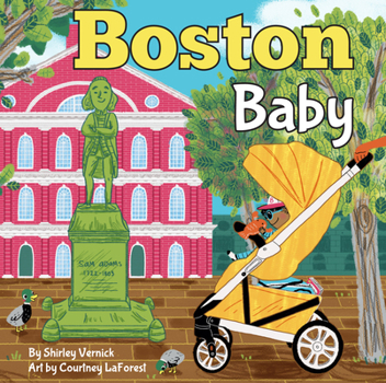 Boston Baby: A Local Baby Book