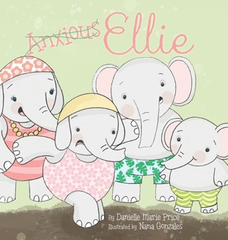 Hardcover Anxious Ellie Book