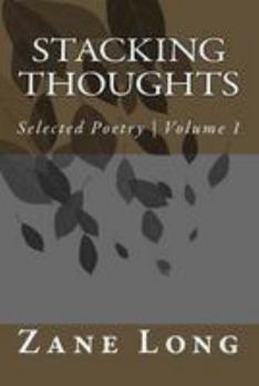 Paperback Stacking Thoughts: selected poetry from over 15 years Book