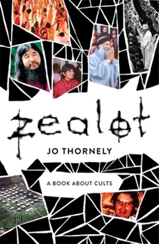 Paperback Zealot: A Book about Cults Book