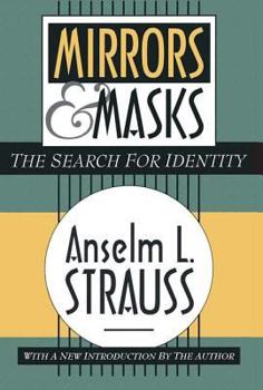 Paperback Mirrors and Masks: The Search for Identity Book