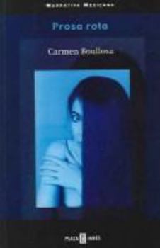 Paperback Prosa rota [Spanish] Book