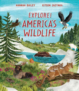 Hardcover Explore! America's Wildlife Book