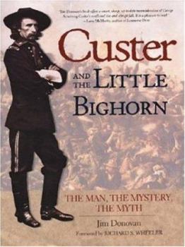 Hardcover Custer and Little Bighorn Book