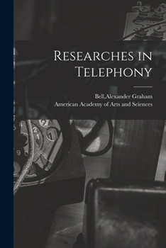 Paperback Researches in Telephony [microform] Book