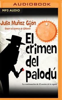 El Crimen del Palodú (Narración En Castellano) - Book #2 of the Serva la Bari