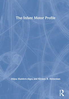 Hardcover The Infant Motor Profile Book