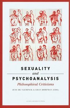 Paperback Sexuality and Psychoanalysis: Philosophical Criticisms Book