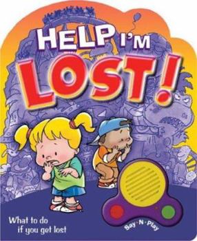 Board book Help I'm Lost!: What to Do If You Get Lost [With Voice Recorder] Book