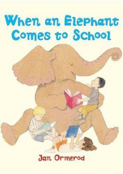 Hardcover When an Elephant Comes to School Book