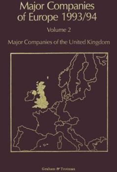 Paperback Major Companies of Europe 1993/94: Volume 2 Major Companies of the United Kingdom Book