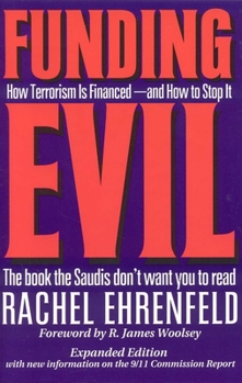 Paperback Funding Evil: How Terrorism Is Financed -- And How to Stop It Book