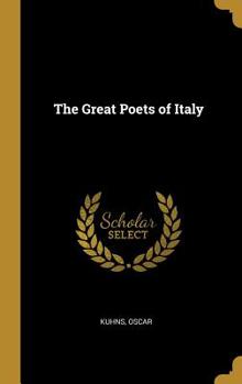 Hardcover The Great Poets of Italy Book