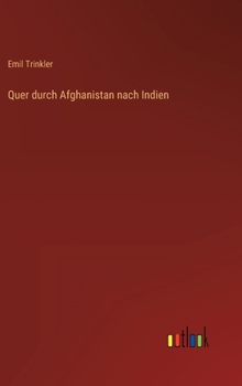 Hardcover Quer durch Afghanistan nach Indien [German] Book