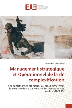 Paperback Management stratégique et Opérationnel de la de complexification [French] Book