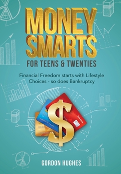 Hardcover Money Smarts for Teens & Twenties Book