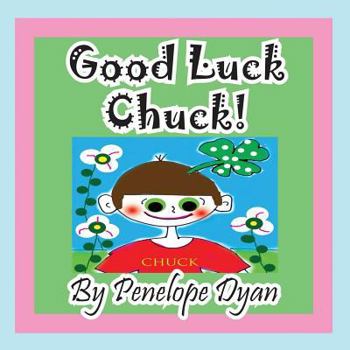 Paperback Good Luck Chuck! [Large Print] Book