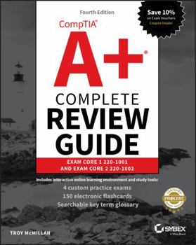 Paperback Comptia A+ Complete Review Guide: Exam Core 1 220-1001 and Exam Core 2 220-1002 Book