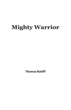 Paperback Mighty Warrior Book