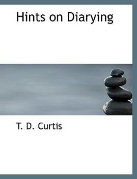 Paperback Hints on Diarying Book