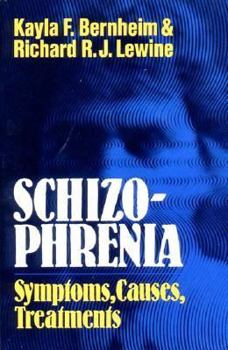 Paperback Schizophrenia: Symptoms, Causes, Treatments Book