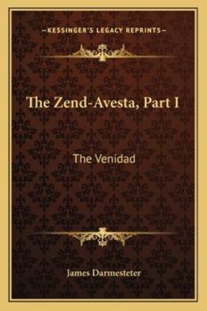 Paperback The Zend-Avesta, Part I: The Venidad Book