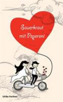 Paperback Sauerkraut mit Peperoni [German] Book