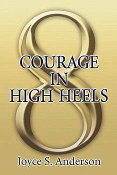 Paperback Courage in High Heels Book