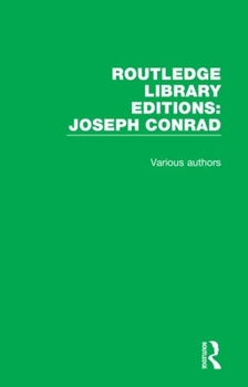 Hardcover Routledge Library Editions: Joseph Conrad: 21 Volume Set Book