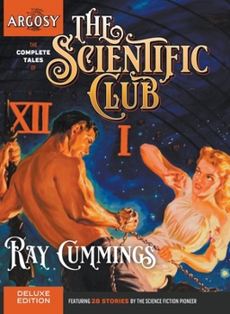Hardcover The Complete Tales of the Scientific Club Book