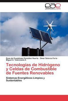 Paperback Tecnologias de Hidrogeno y Celdas de Combustible de Fuentes Renovables [Spanish] Book