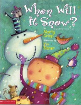 Paperback When Will It Snow? Book