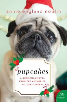 Paperback Pupcakes: A Christmas Novel Book