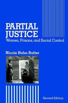 Paperback Partial Justice: Women, Prisons and Social Control Book