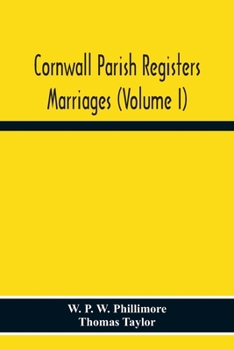 Paperback Cornwall Parish Registers. Marriages (Volume I) Book