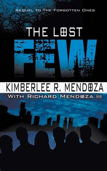 Paperback The Lost Few Book