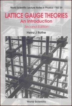 Paperback Lattice Gauge Theories: An Introduction (Second Edition) Book