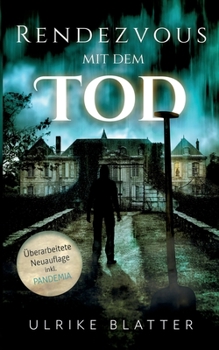 Paperback Rendezvous mit dem Tod: Unheimliche Geschichten [German] Book