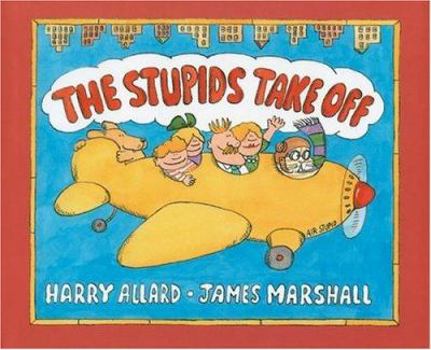 The Stupids Take Off - Book #4 of the Stupids