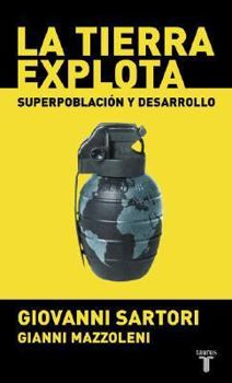Paperback La Tierra Explota: Superpoblacion y Desarrollo (Spanish Edition) [Spanish] Book