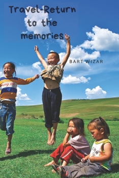 Travel-Return to the Memories : Travel Notebook, Journal, Diary (70 Pages,place for Photo and Description, 6 X 9)