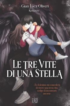 Paperback Le tre vite di una stella [Italian] Book