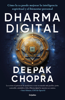 Paperback Dharma Digital / Digital Dharma: How AI Can Elevate Spiritual Intelligence and Personal Well-Being [Spanish] Book
