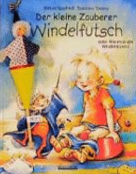 Hardcover Der kleine Zauberer Windelfutsch. [German] Book